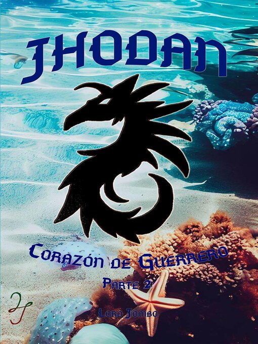Title details for Jhodan, Corazón de Guerrero by Lord Jombo - Available
